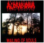 Agoraphobia (GER-1) : Wailing of Souls